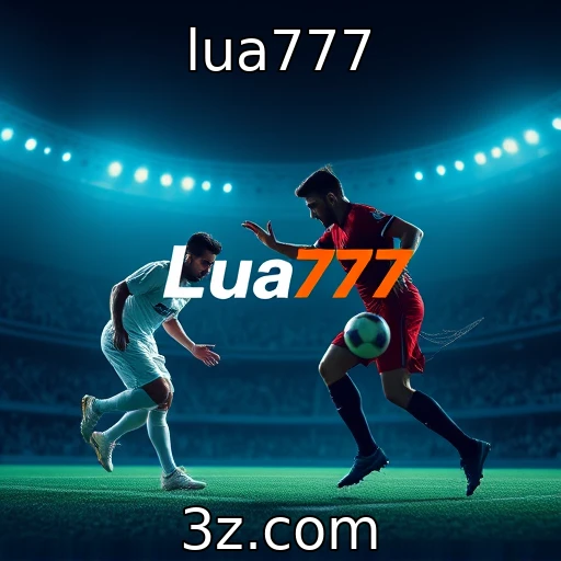 lua777 Investindo em Apostas: Como Analisar o Desempenho das Equipes